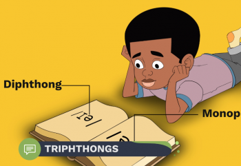 Orals 1-Diphthongs -5-Triphthongs