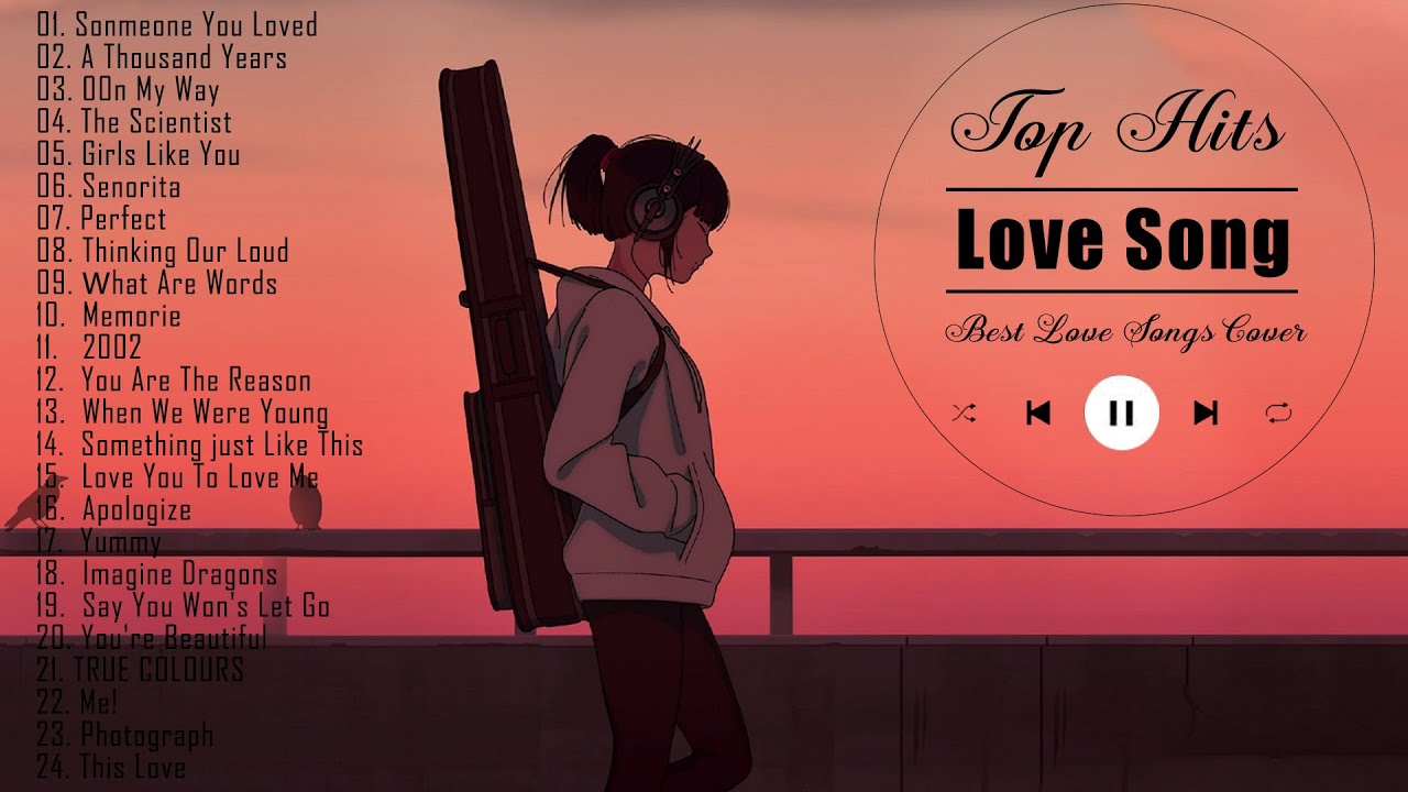 Best English Acoustic Love Songs 2021   Acoustic Cover Of Popular Songs   Sad Acoustic Songs