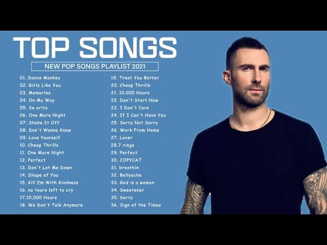 Ed Sheeran, Adele, Taylor Swift, Ariana Grande, Bruno Mars, Justin Bieber Pop Hits 2021