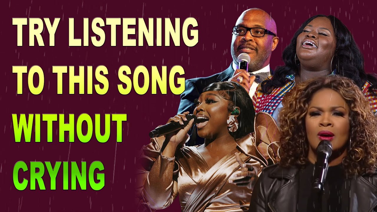Best Gospel Mix Of All Time || Try Listening To This Song Without Crying