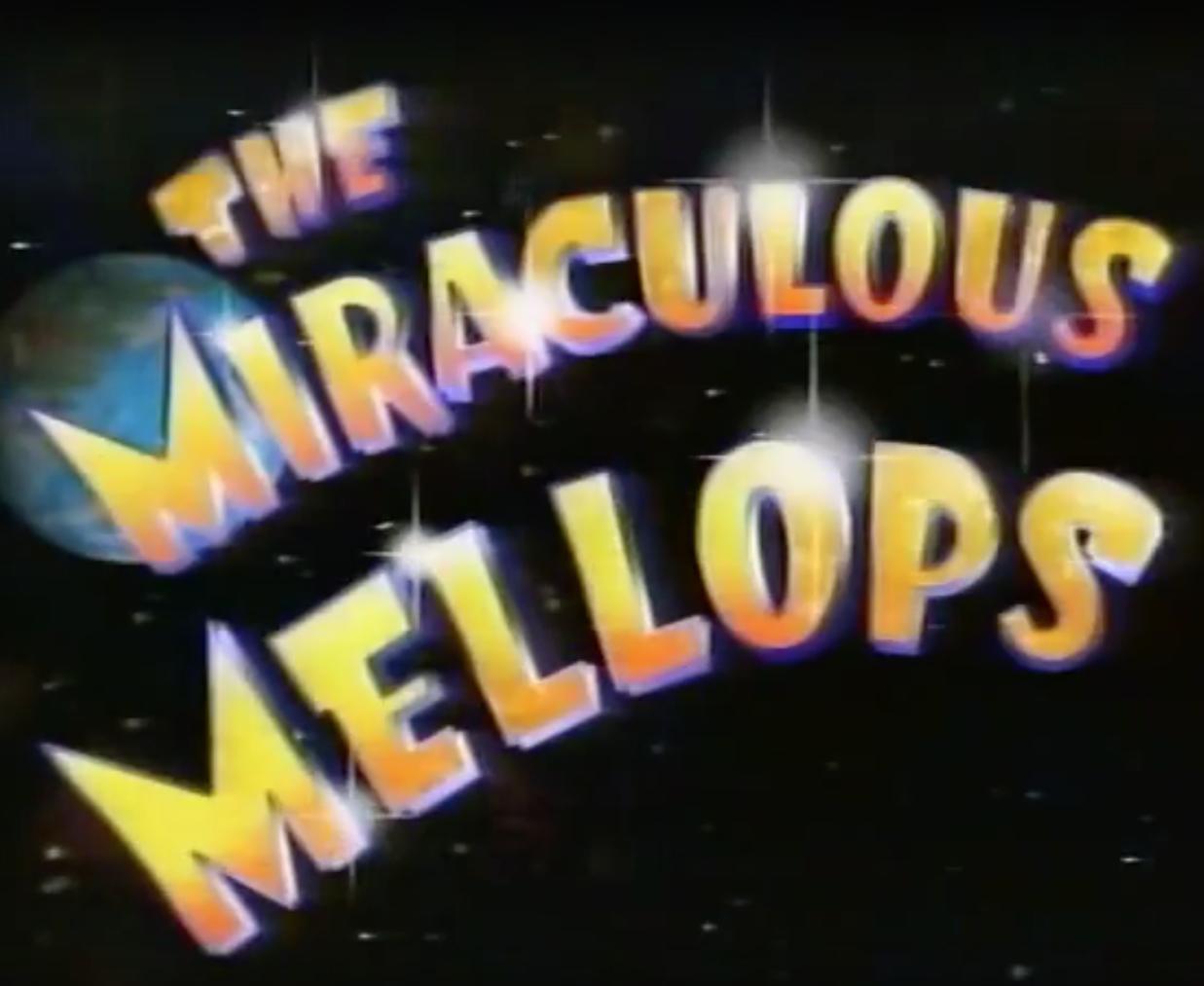 The Miraculous Mellops