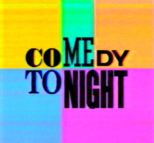Comedy Tonight