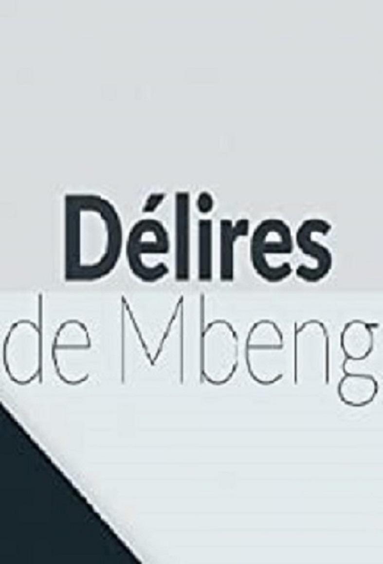 Délires de Mbeng