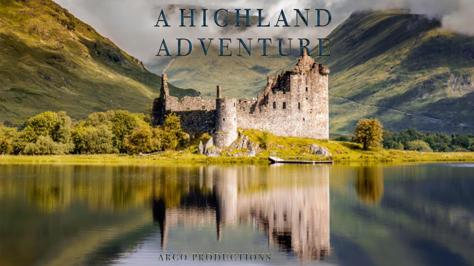 A Highland Adventure