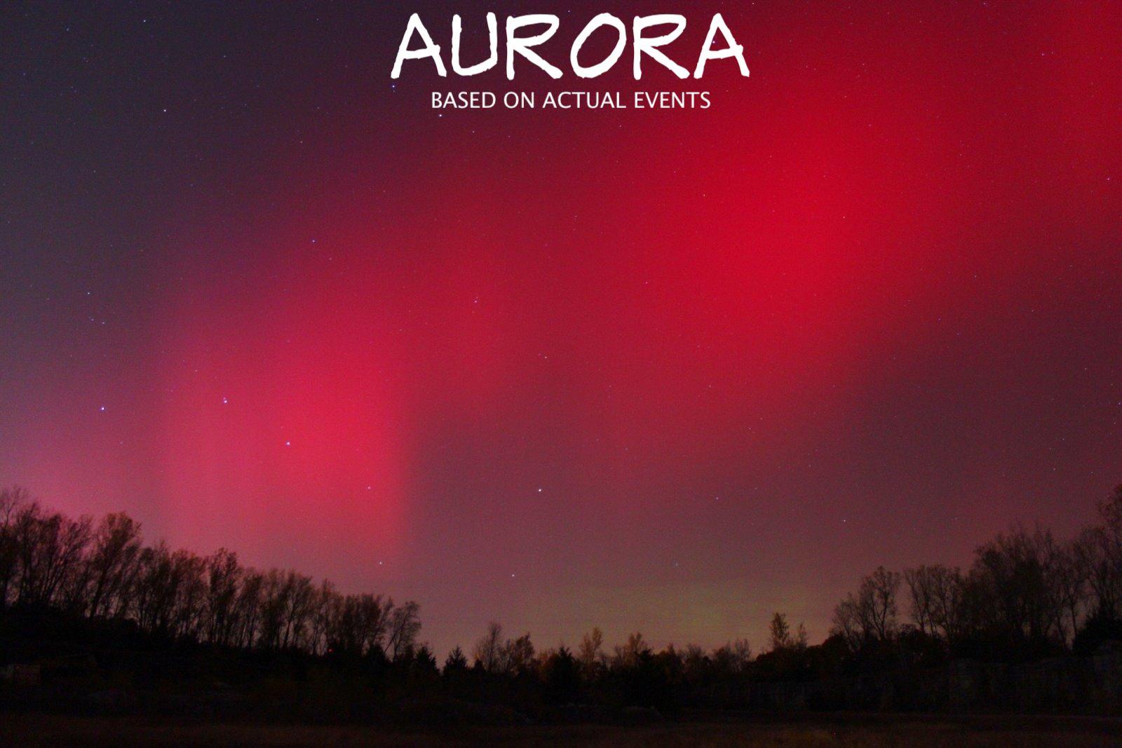 Aurora (Based on Actual Events)