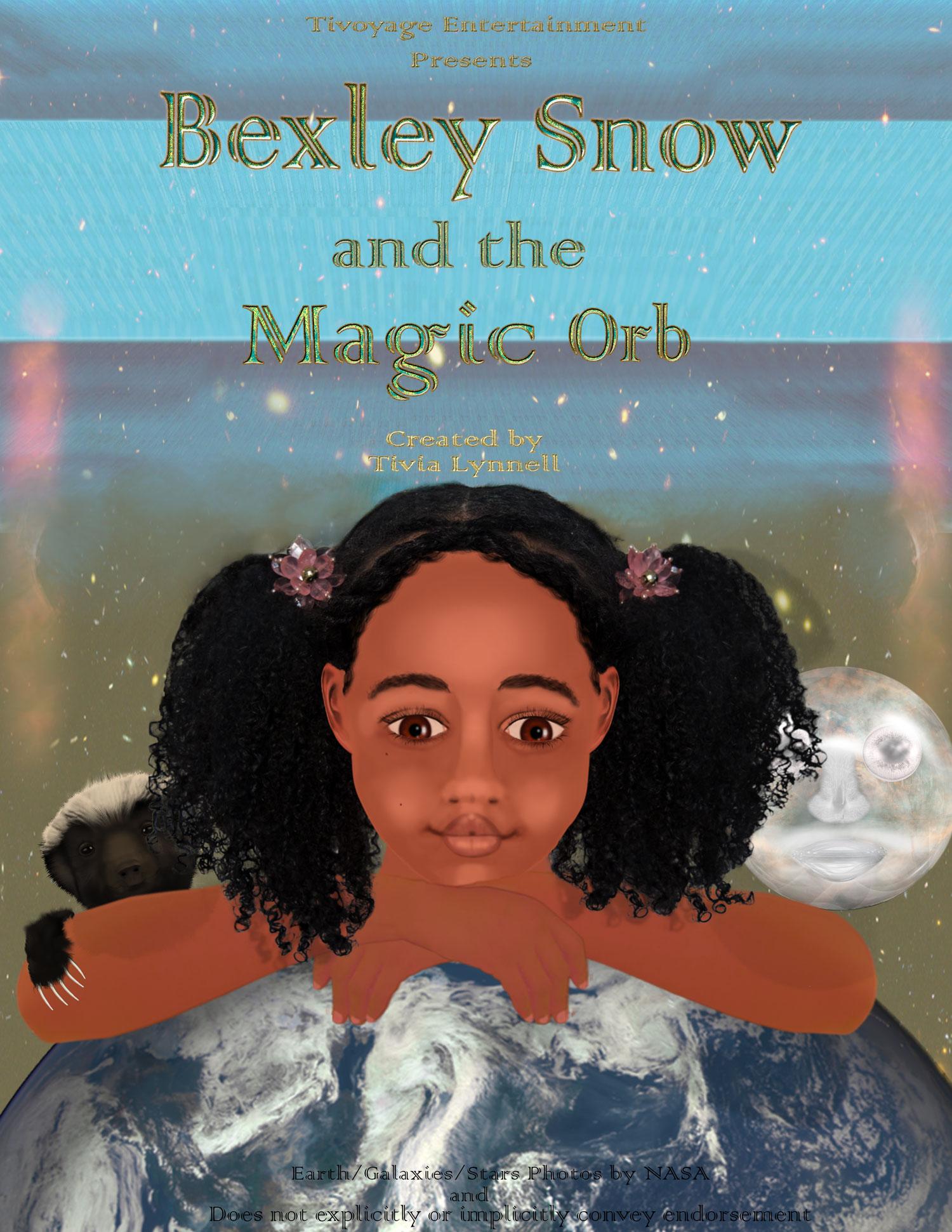 Bexley Snow and the Magic Orb