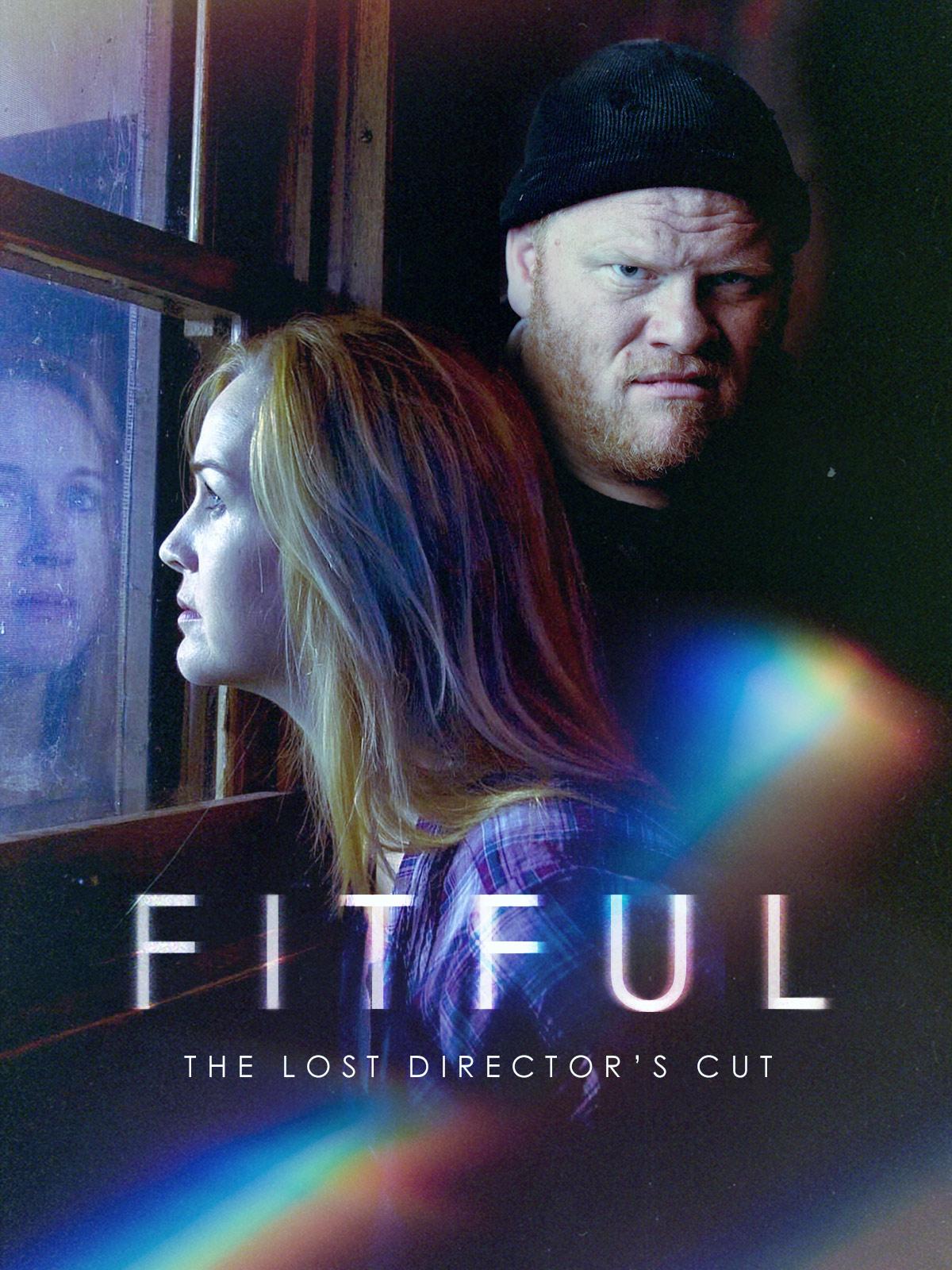 Poster Fitful: The Lost Director's Cut