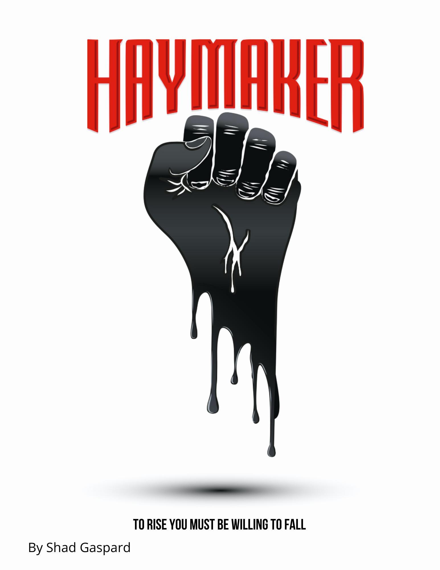 Haymaker