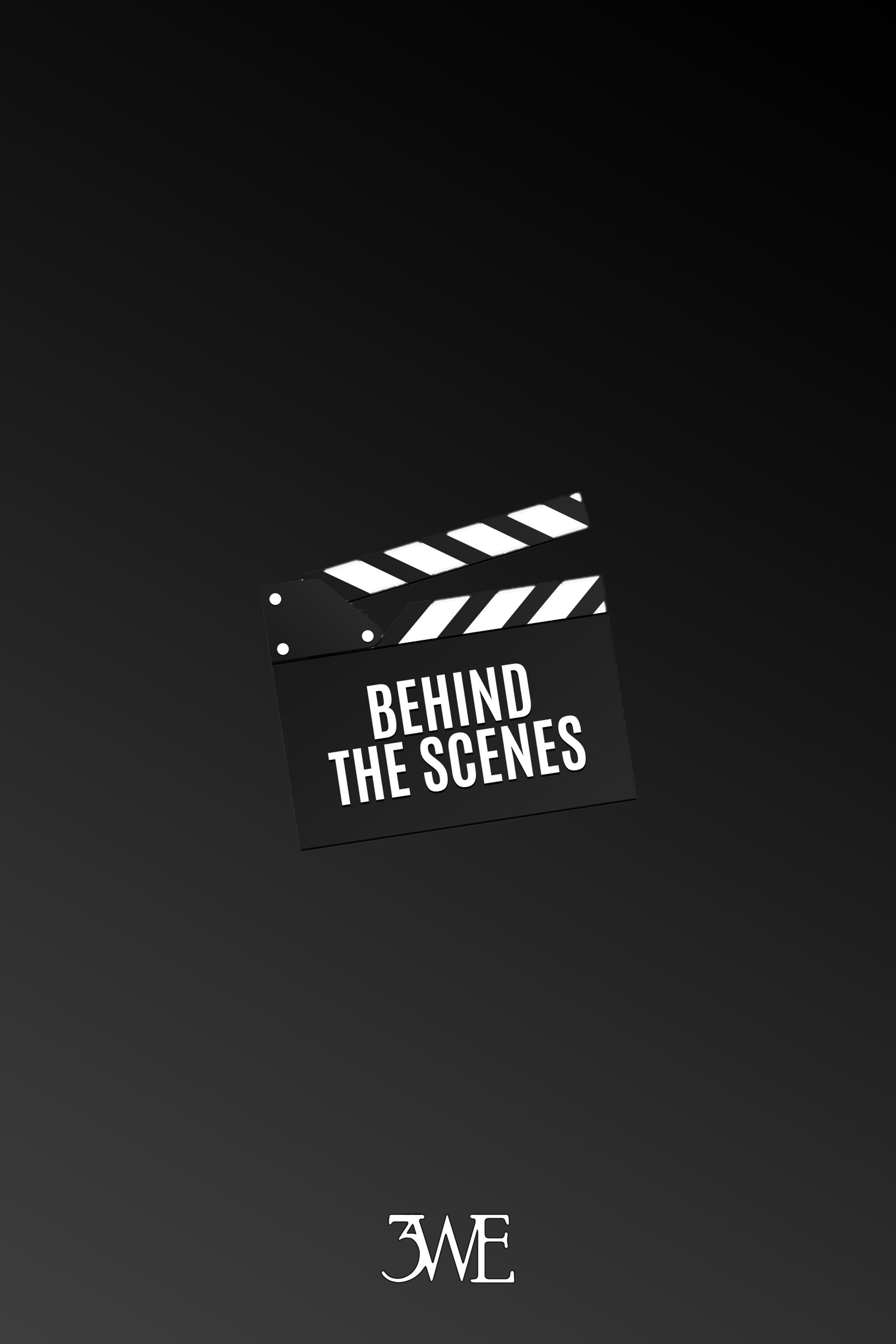 3WE: Behind the Scenes