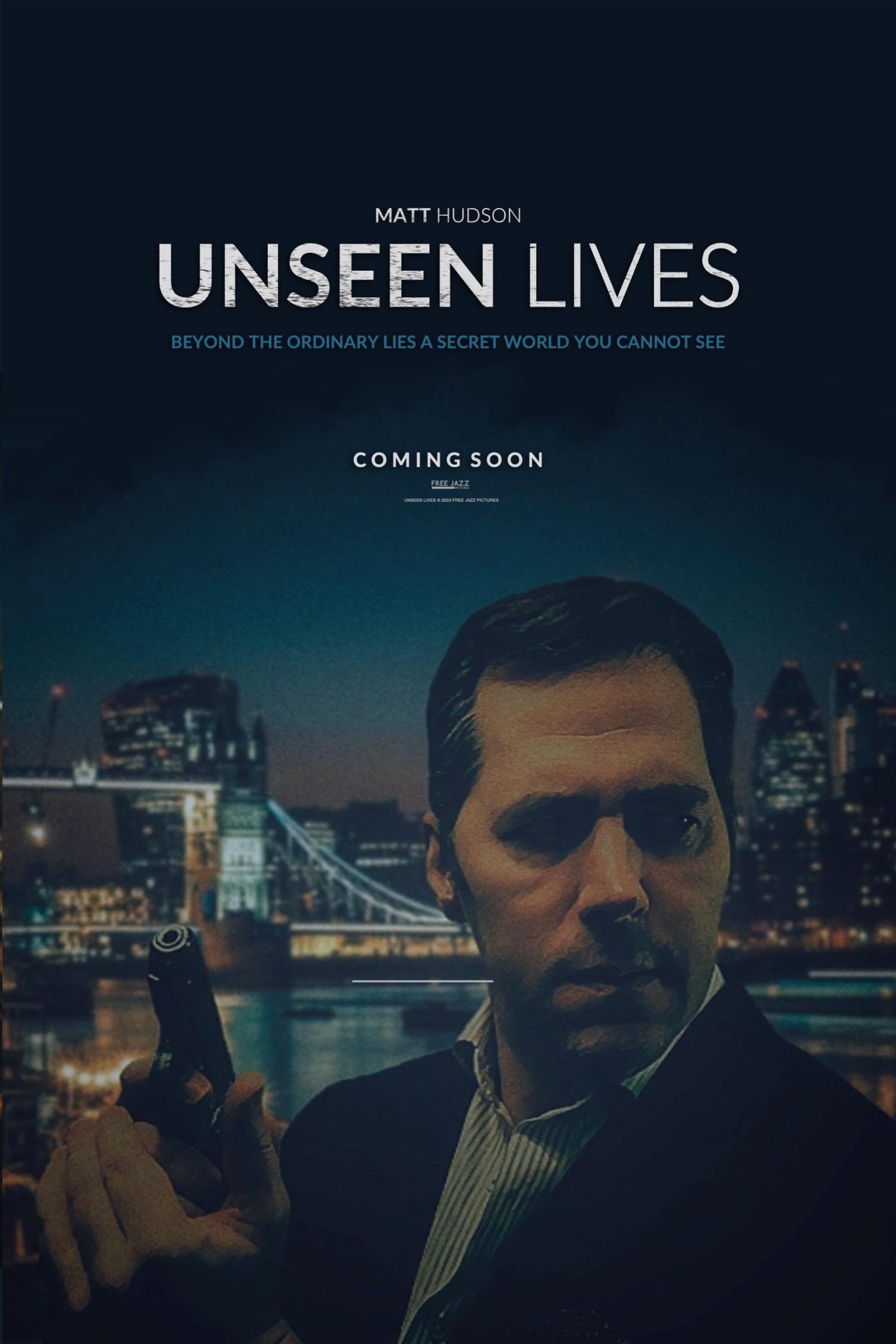 Unseen Lives