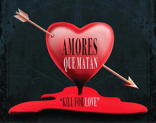 Amores que matan