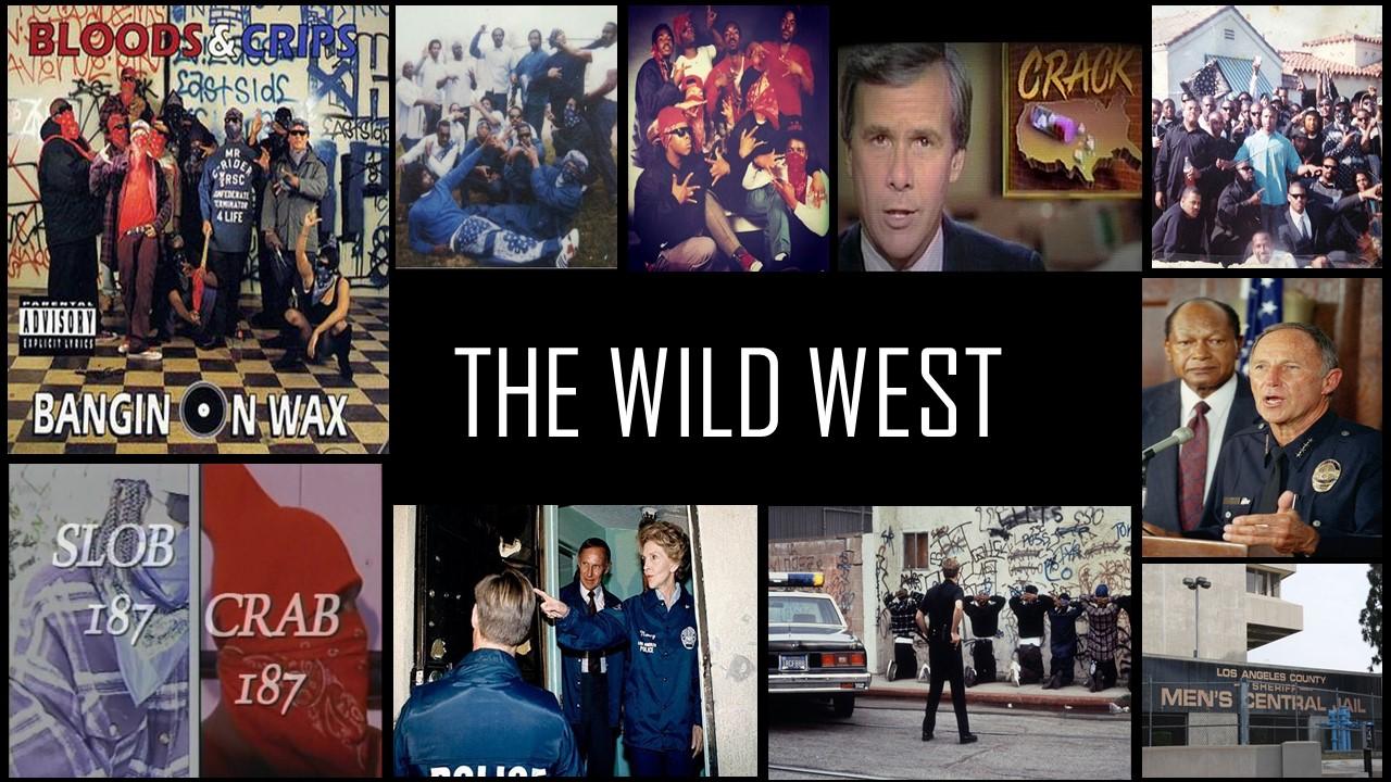The Wild West