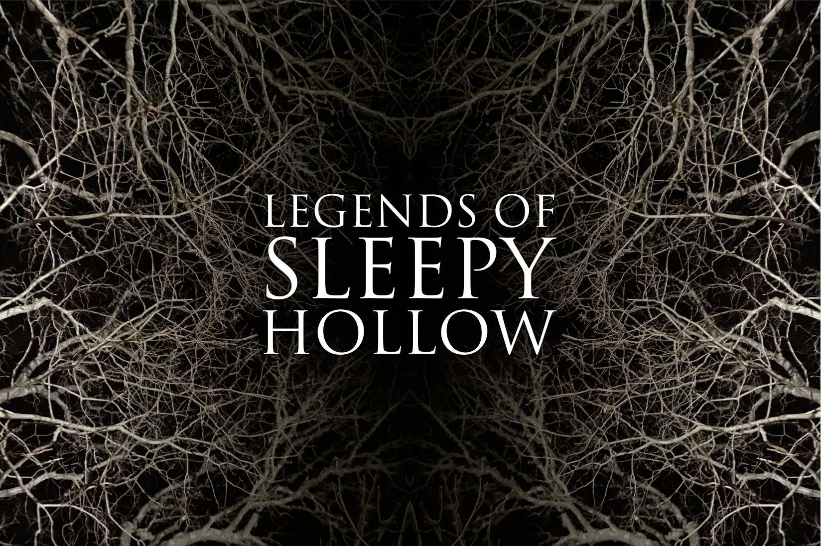 Legends of Sleepy Hollow