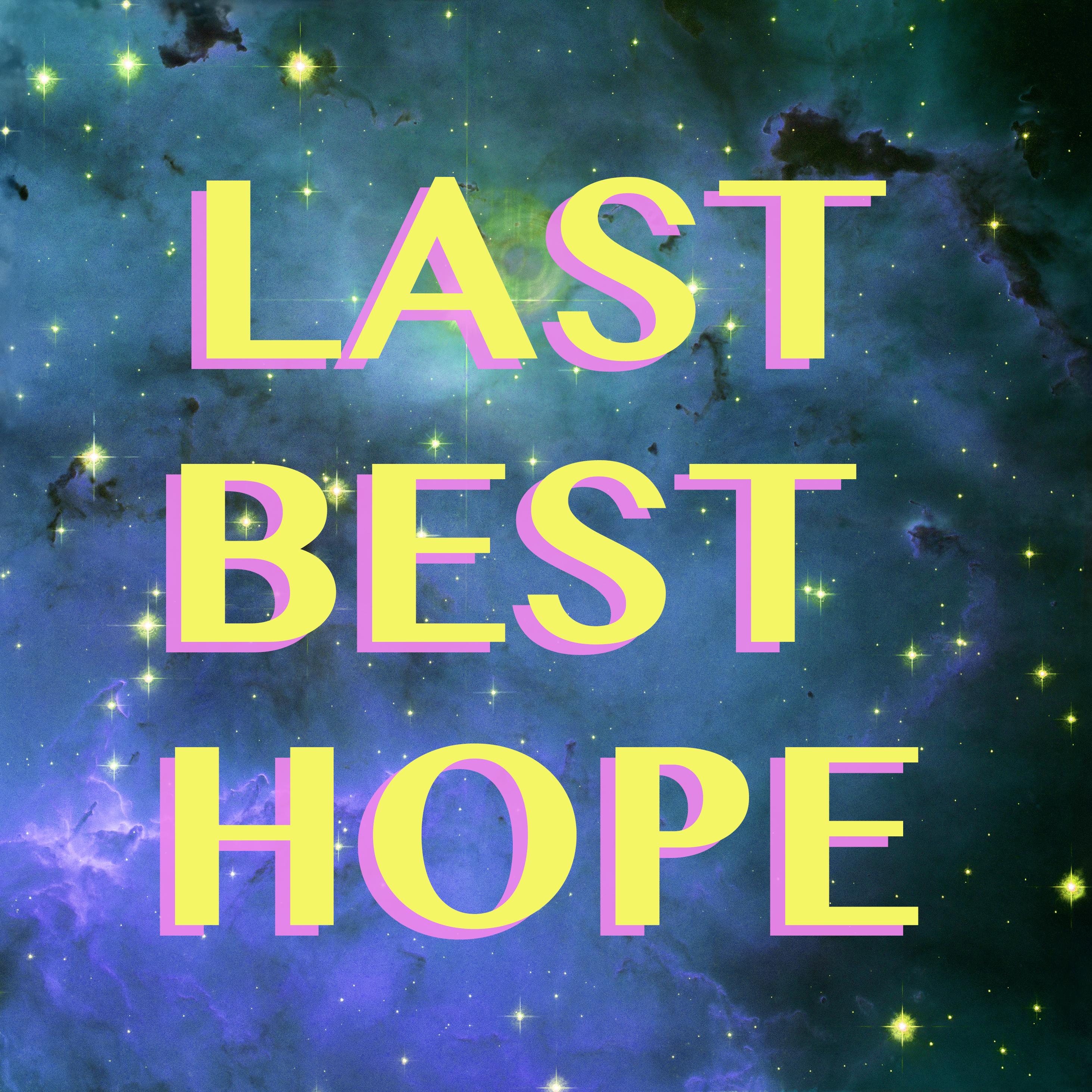Last Best Hope
