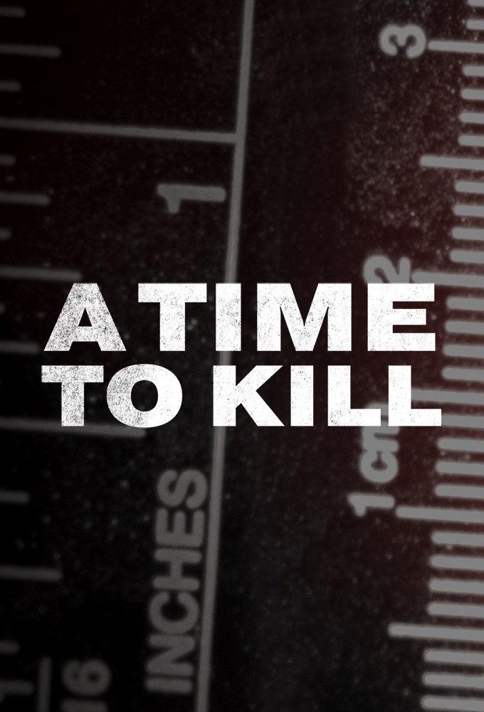A Time to Kill-S1E1