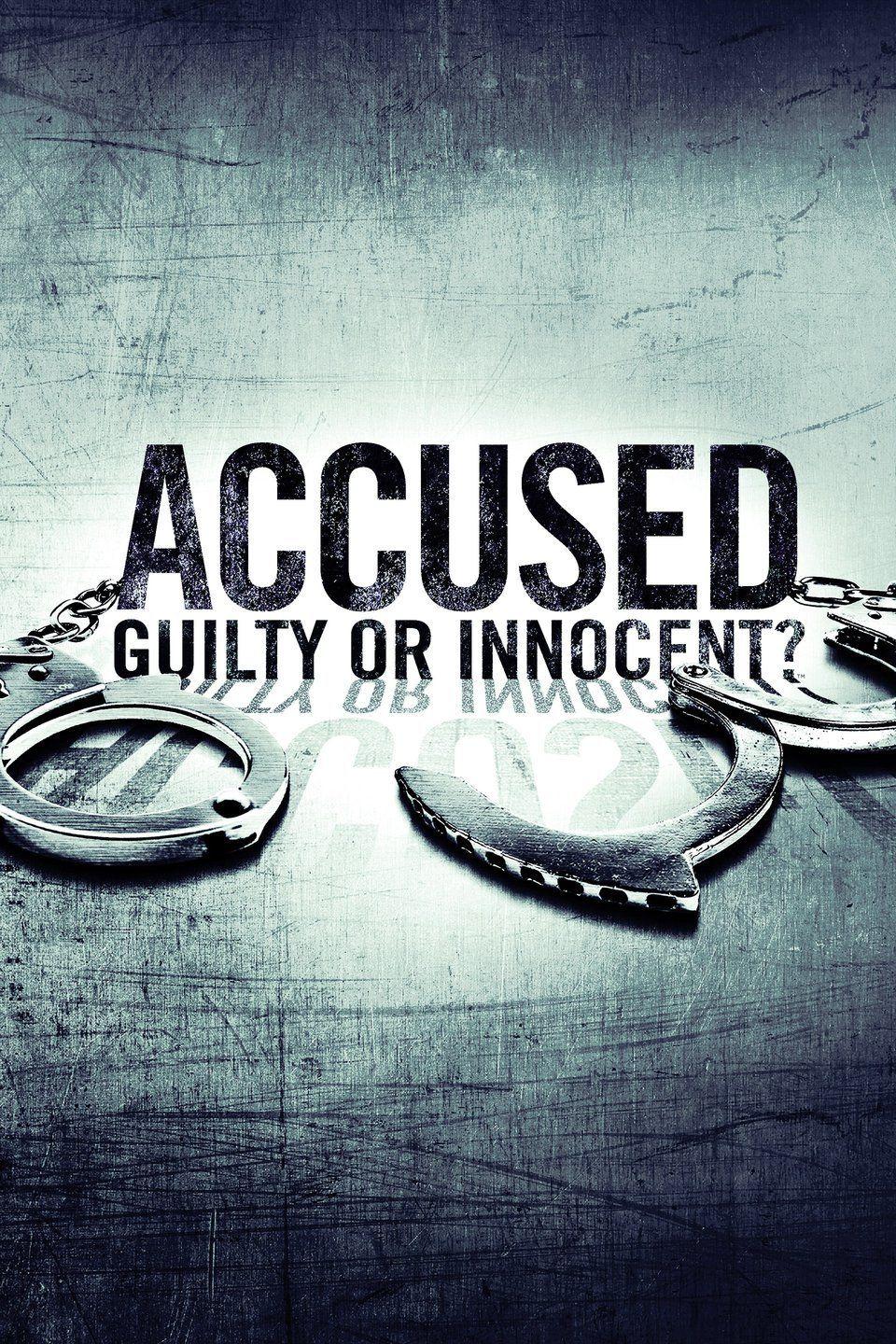 Accused: Guilty or Innocent?-S1E1