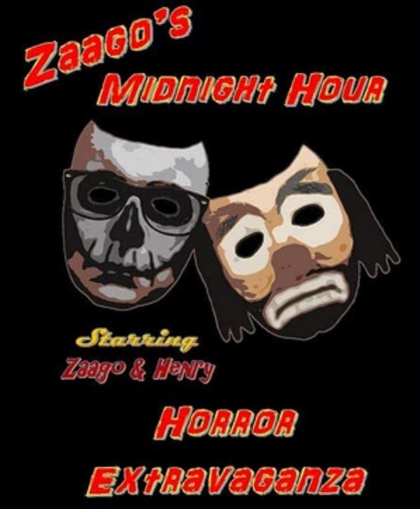 Zaago's Midnight Hour Horror Extravaganza