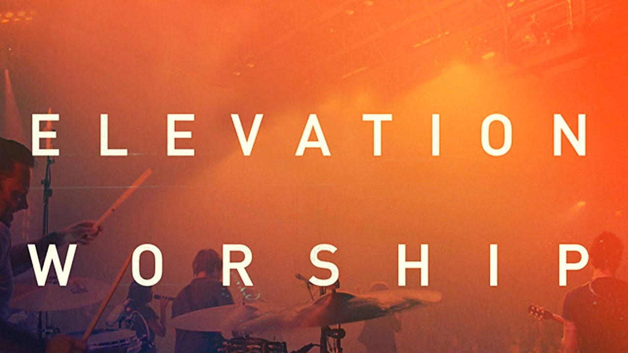 Best Of Elevation Worship | Maverick City Songs ??