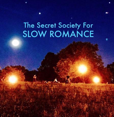 The Secret Society for Slow Romance