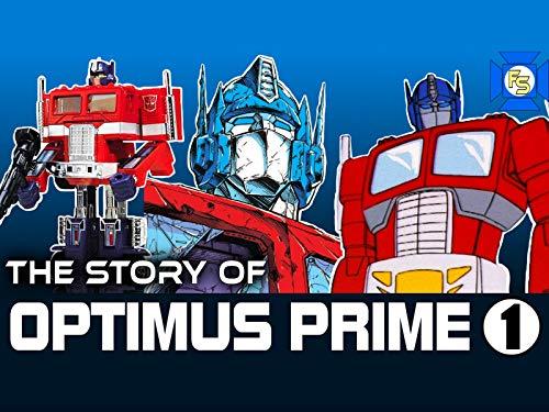The Story of Optimus Prime