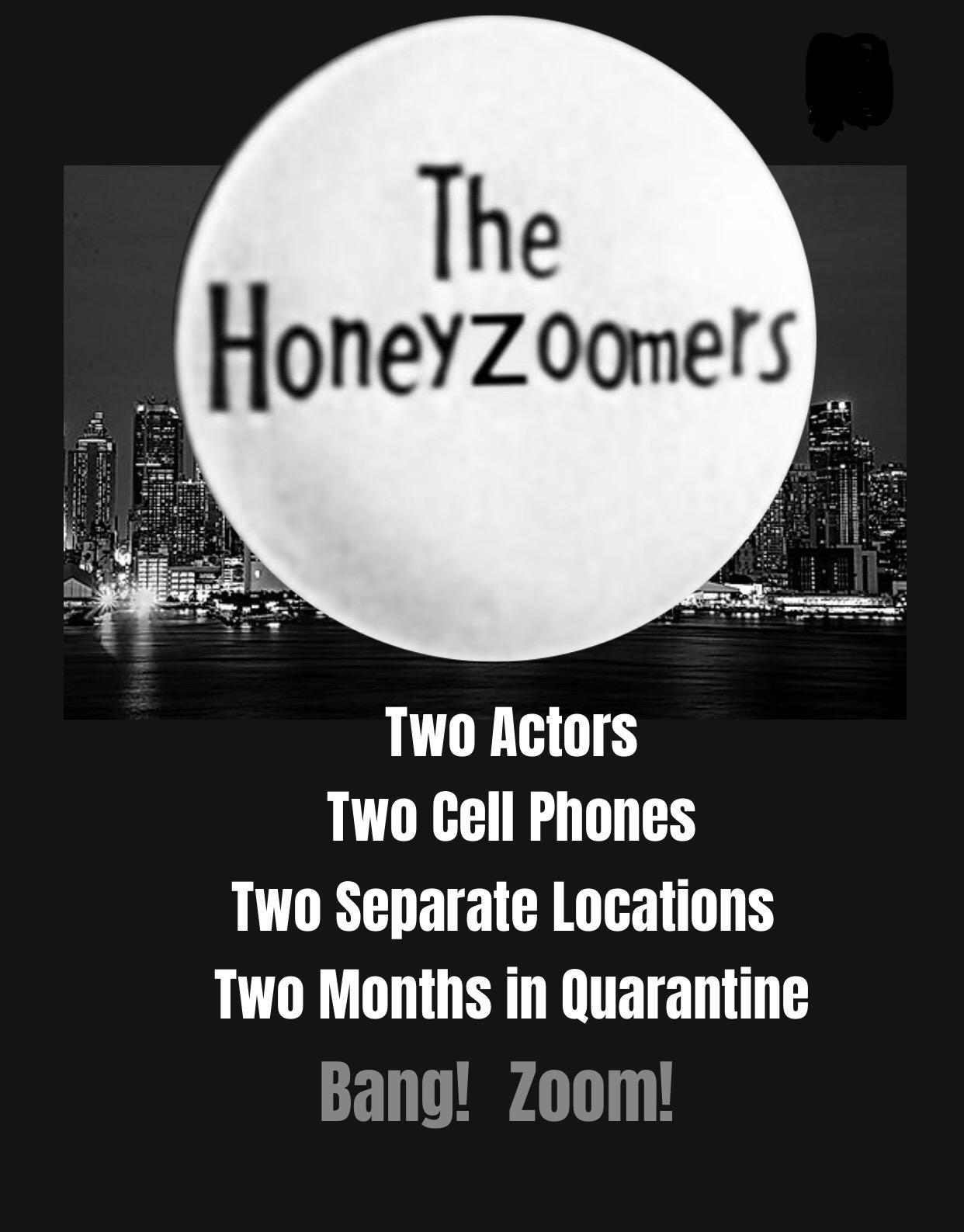 The Honeyzoomers