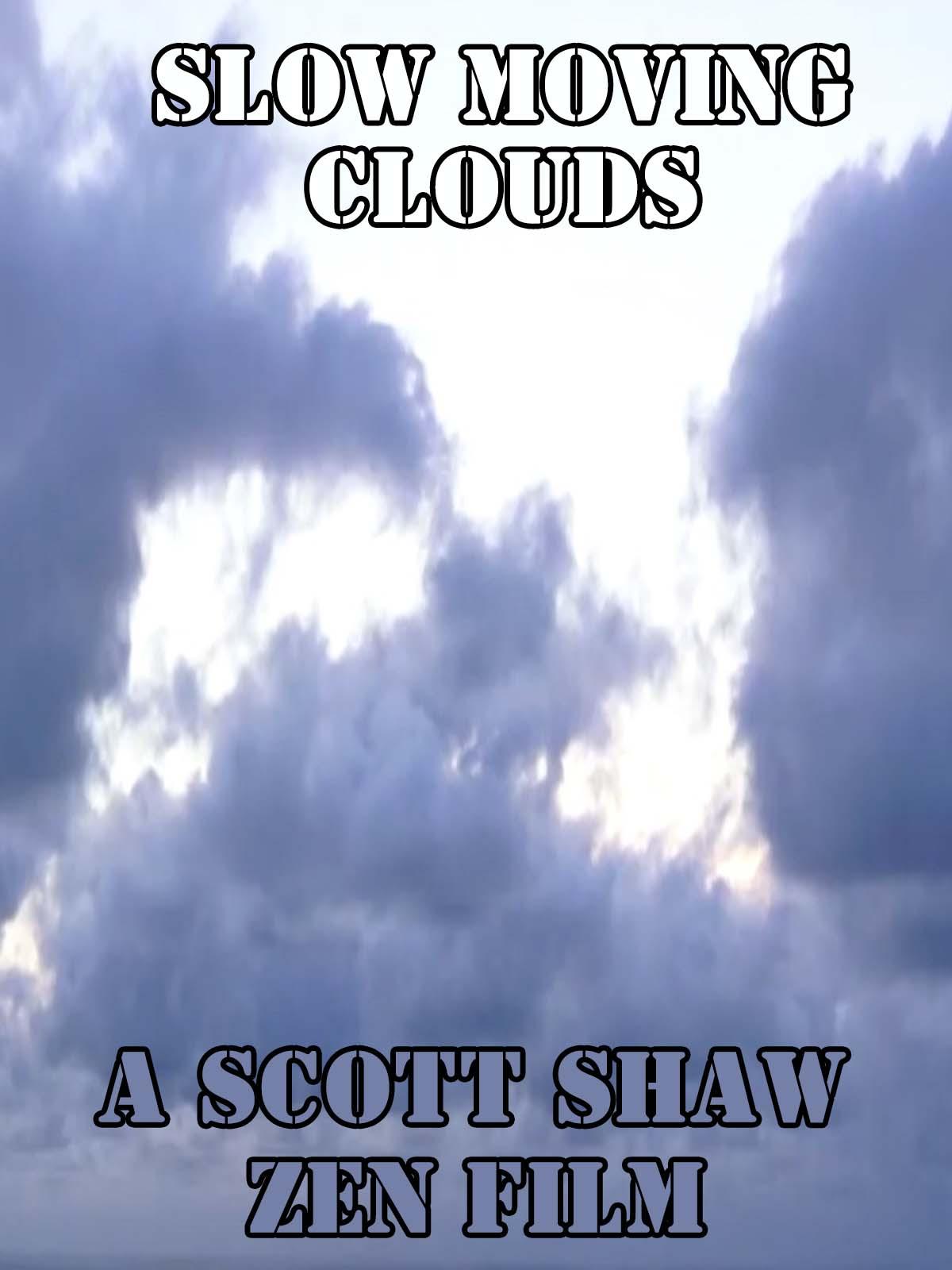 Slow Moving Clouds