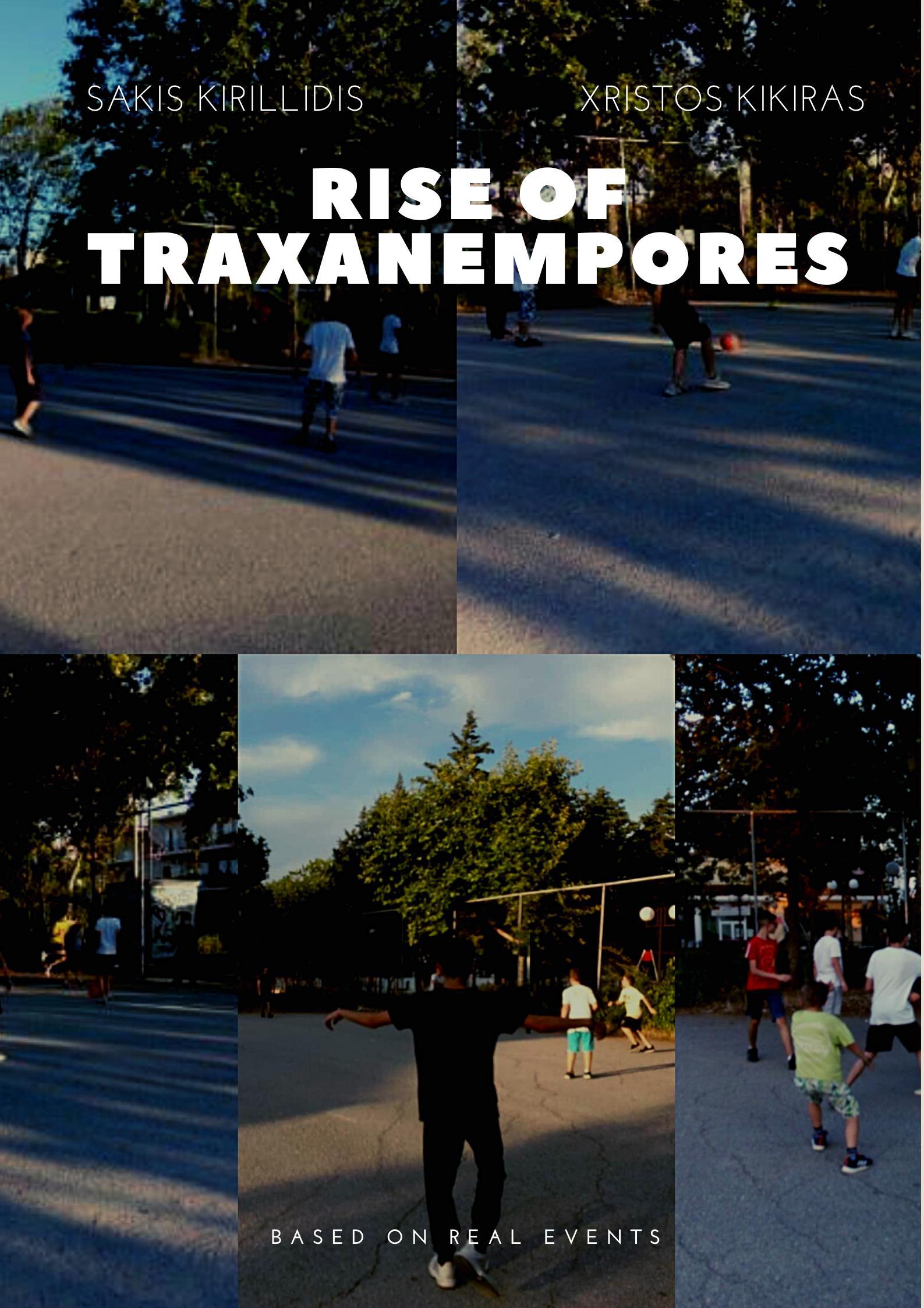 Rise of Traxanempores
