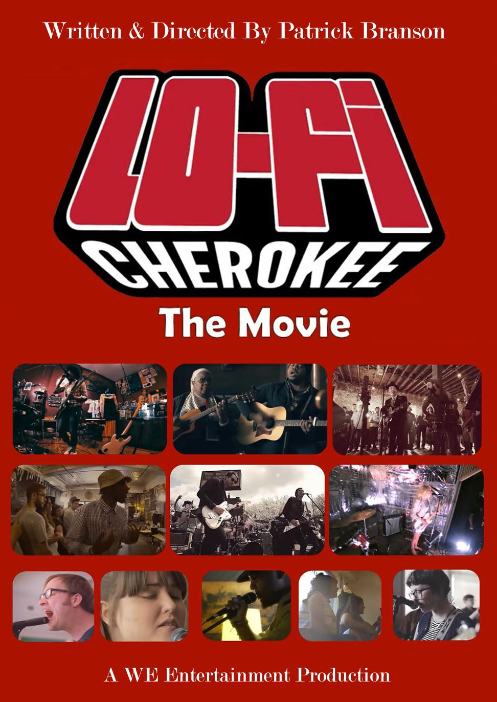 Lo-Fi Cherokee: The Movie