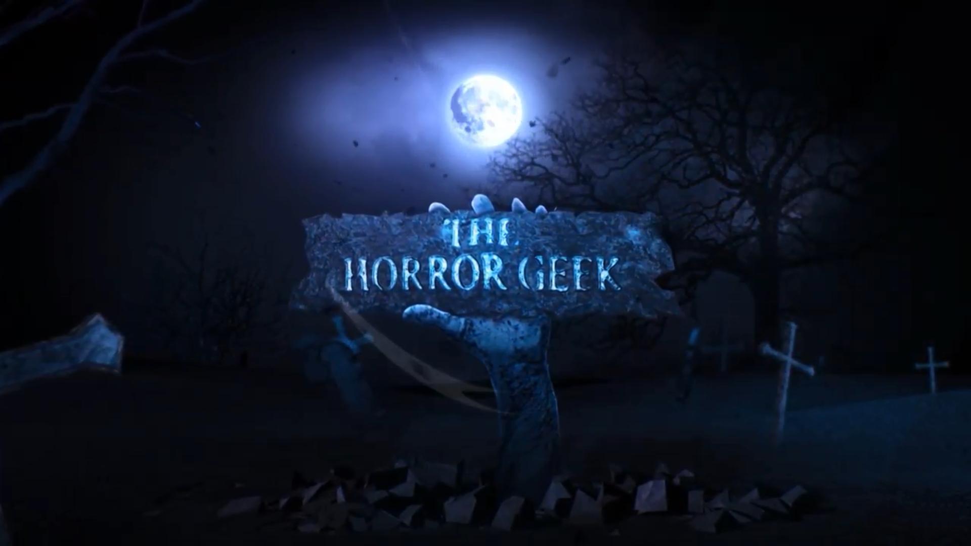 The Horror Geek