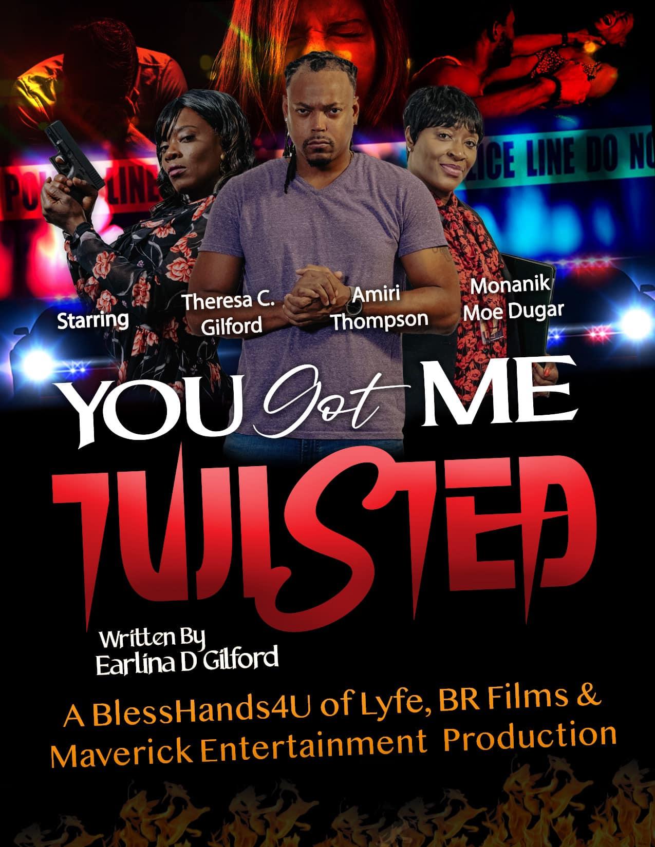 Poster You Got Me Twisted!