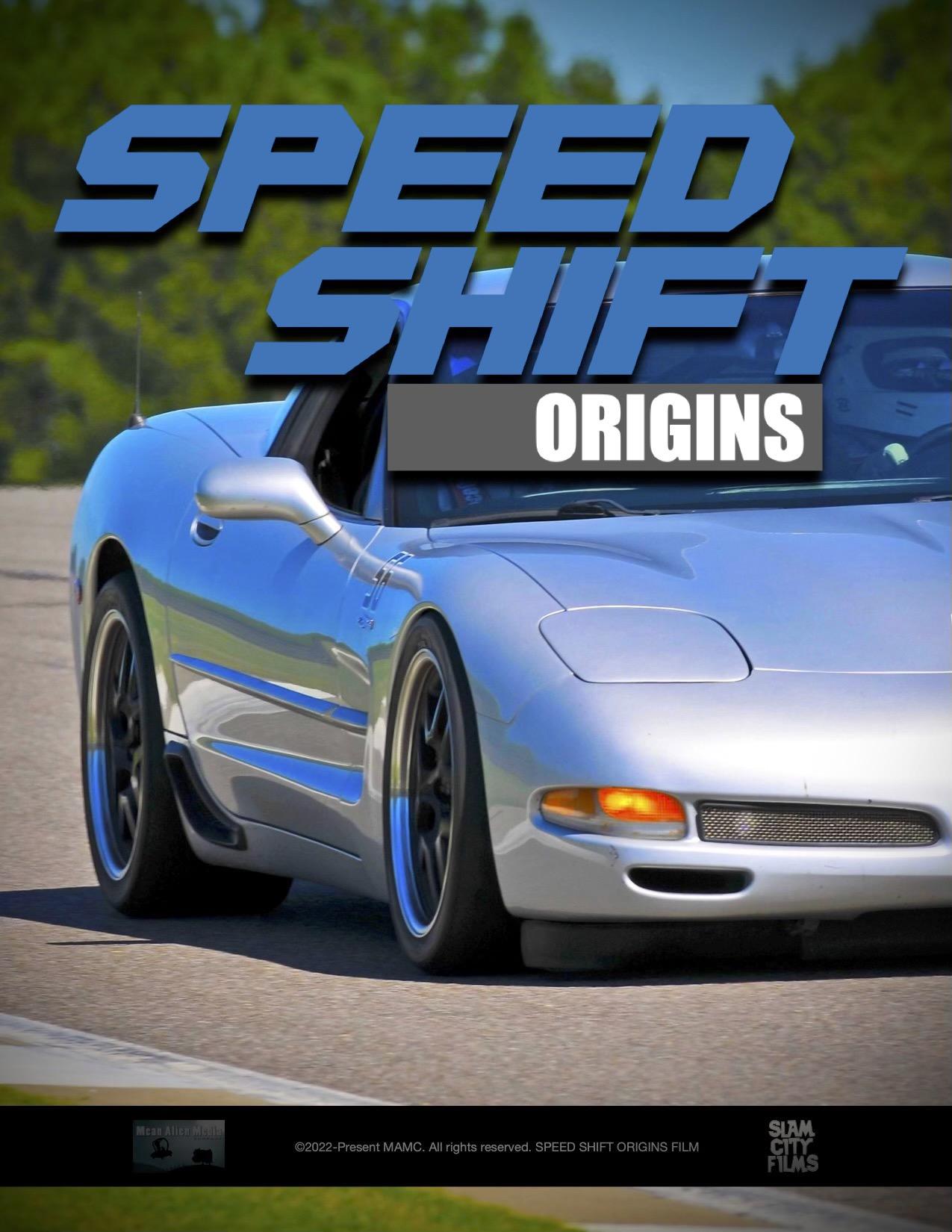 Speed Shift: Origins
