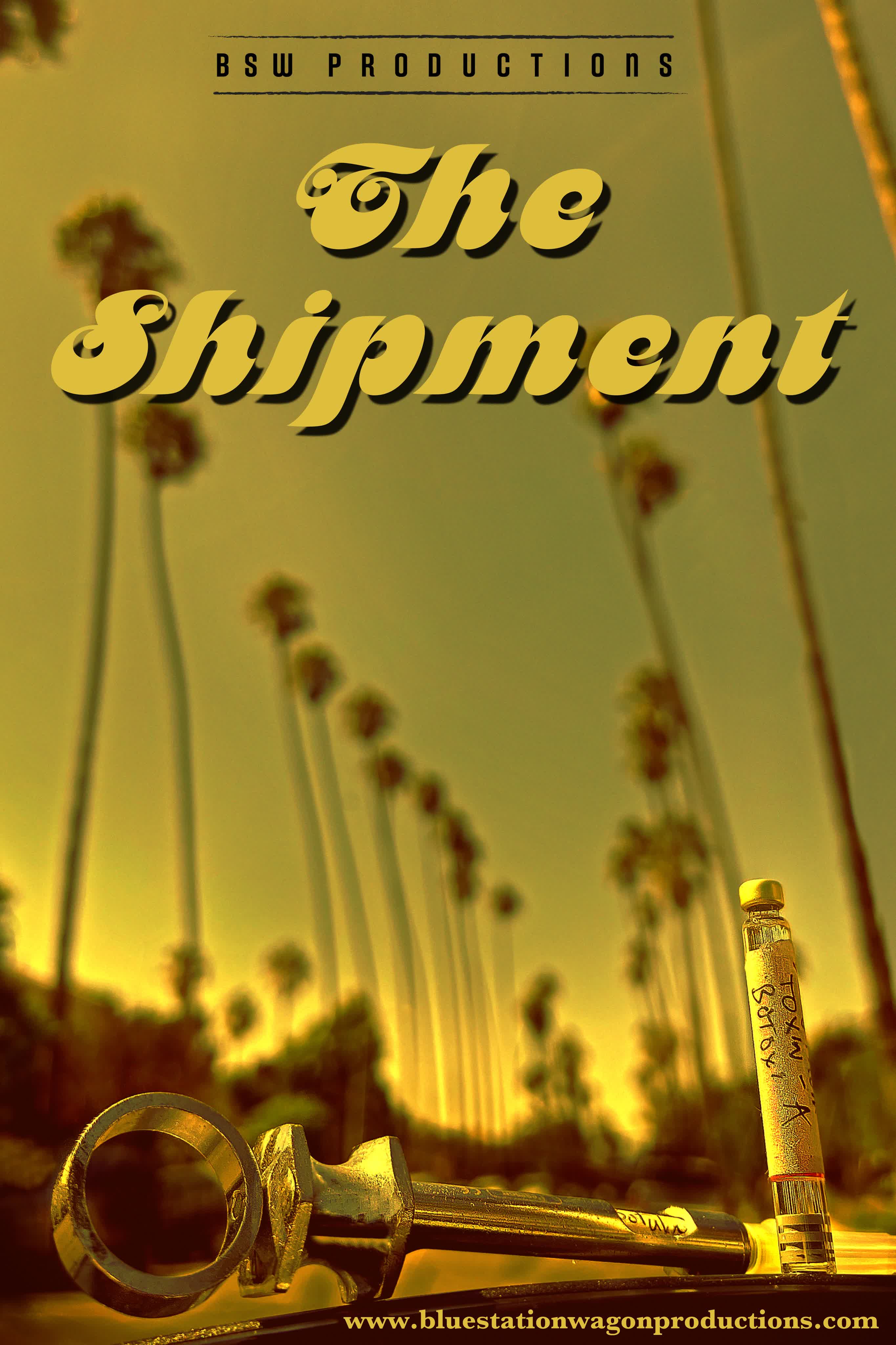 The Shipment