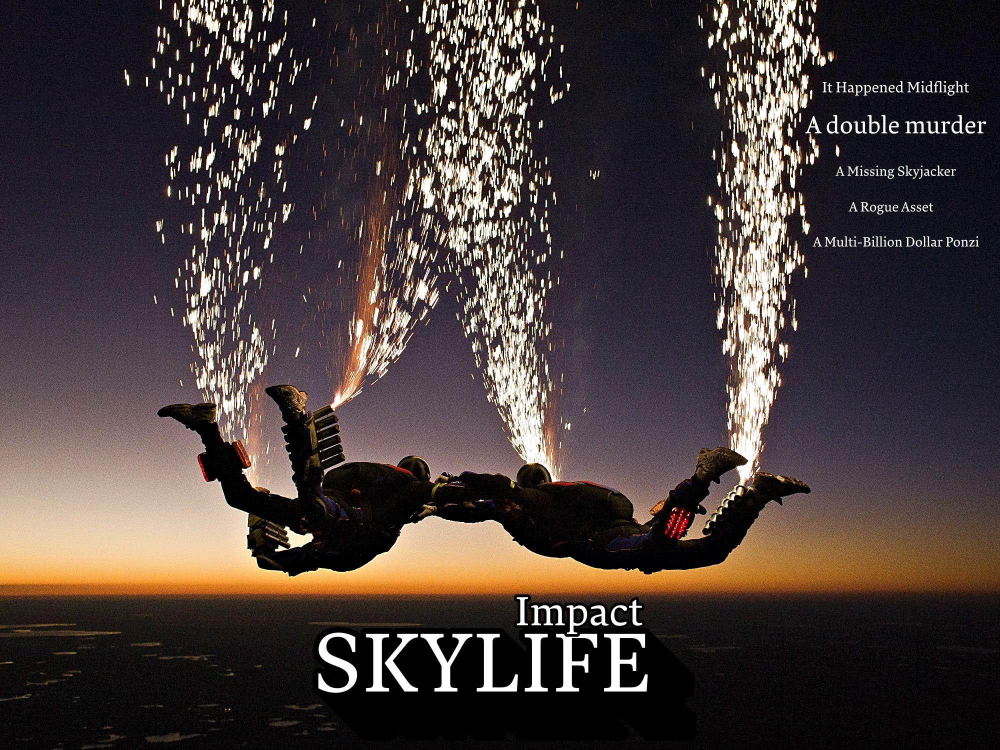 SKYLIFE: Impact