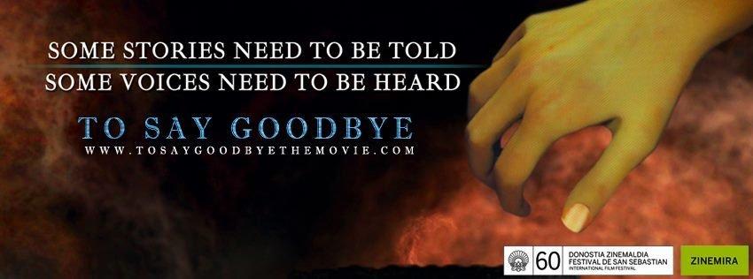 To Say Goodbye