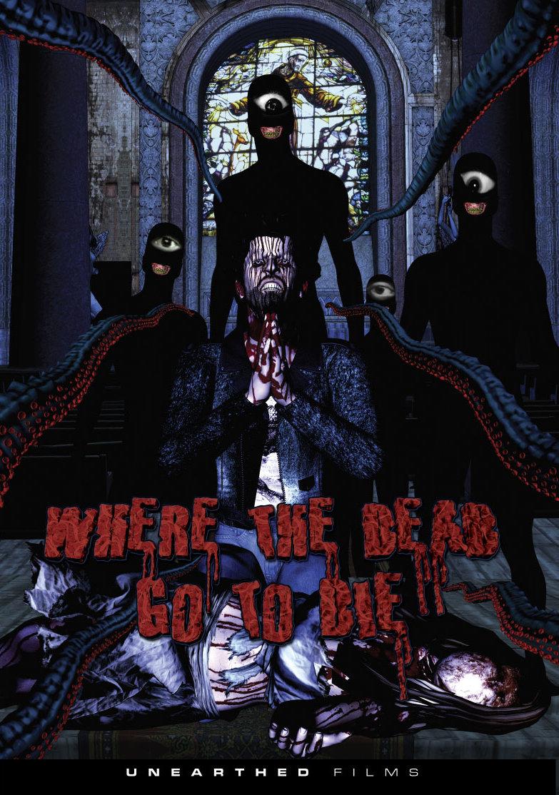 Poster Where the Dead Go to Die