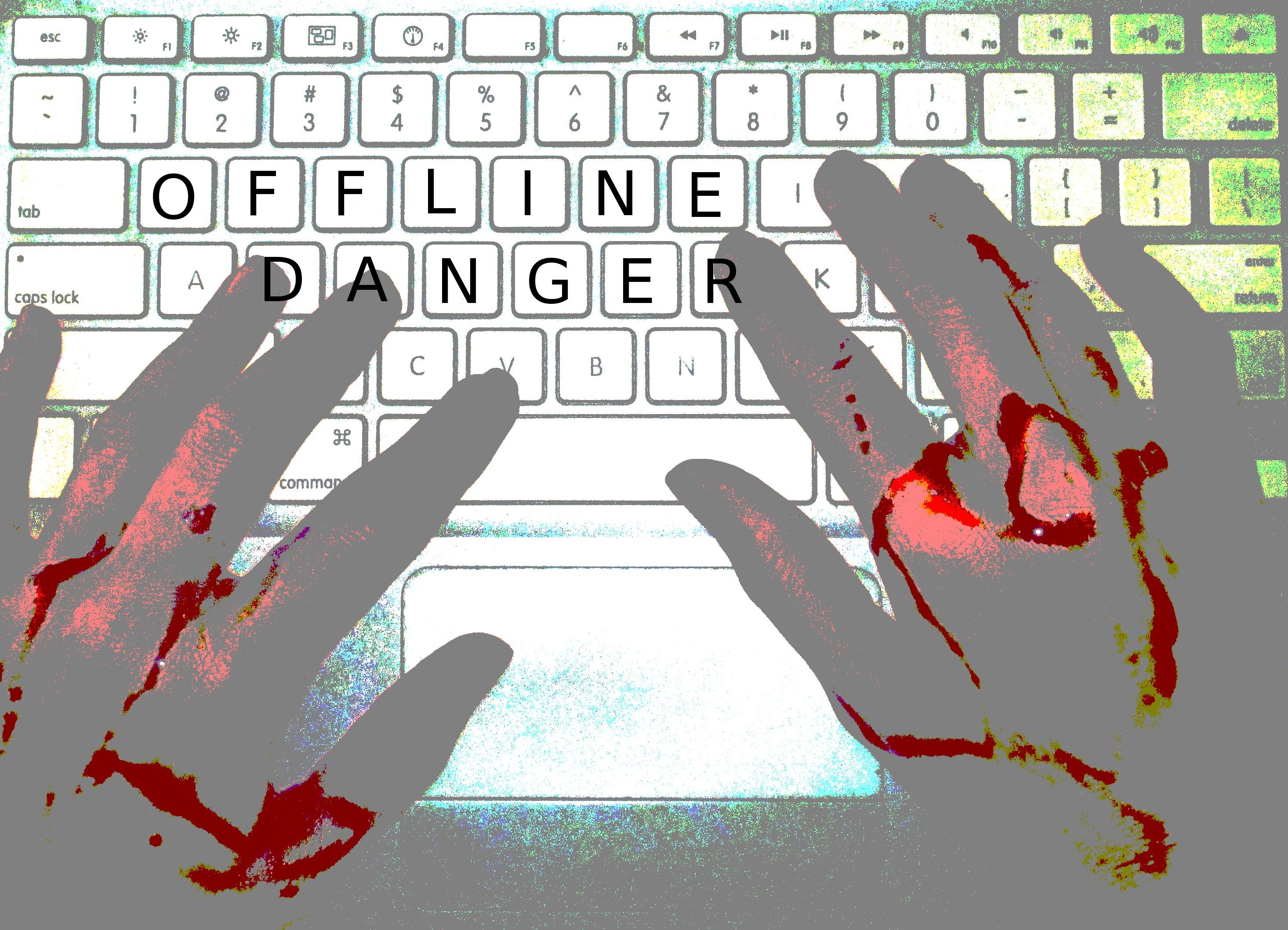 Offline Danger