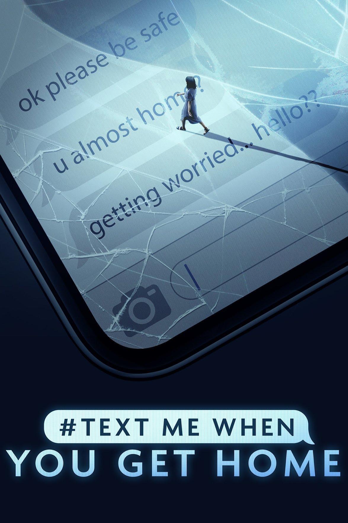 #TextMeWhenYouGetHome-S1E1