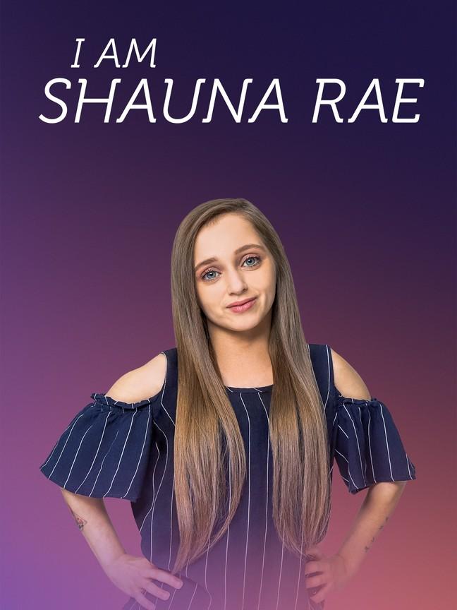 I Am Shauna Rae-S1E1
