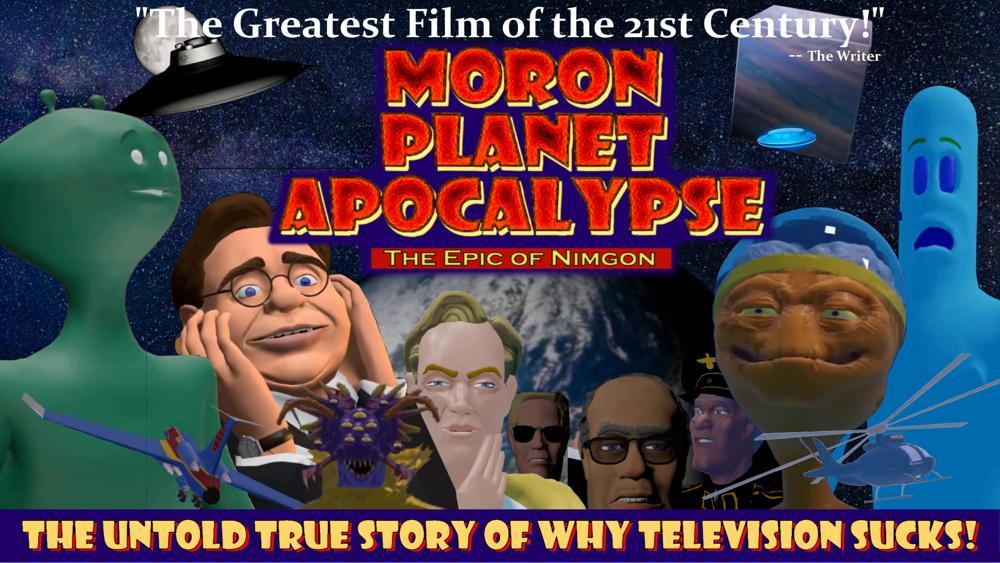 Moron Planet Apocalypse