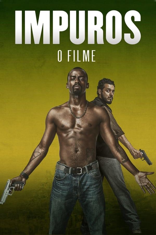 Impuros: O Filme-480P