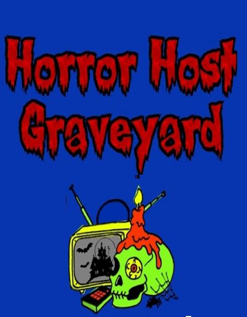 Horror Host Graveyard