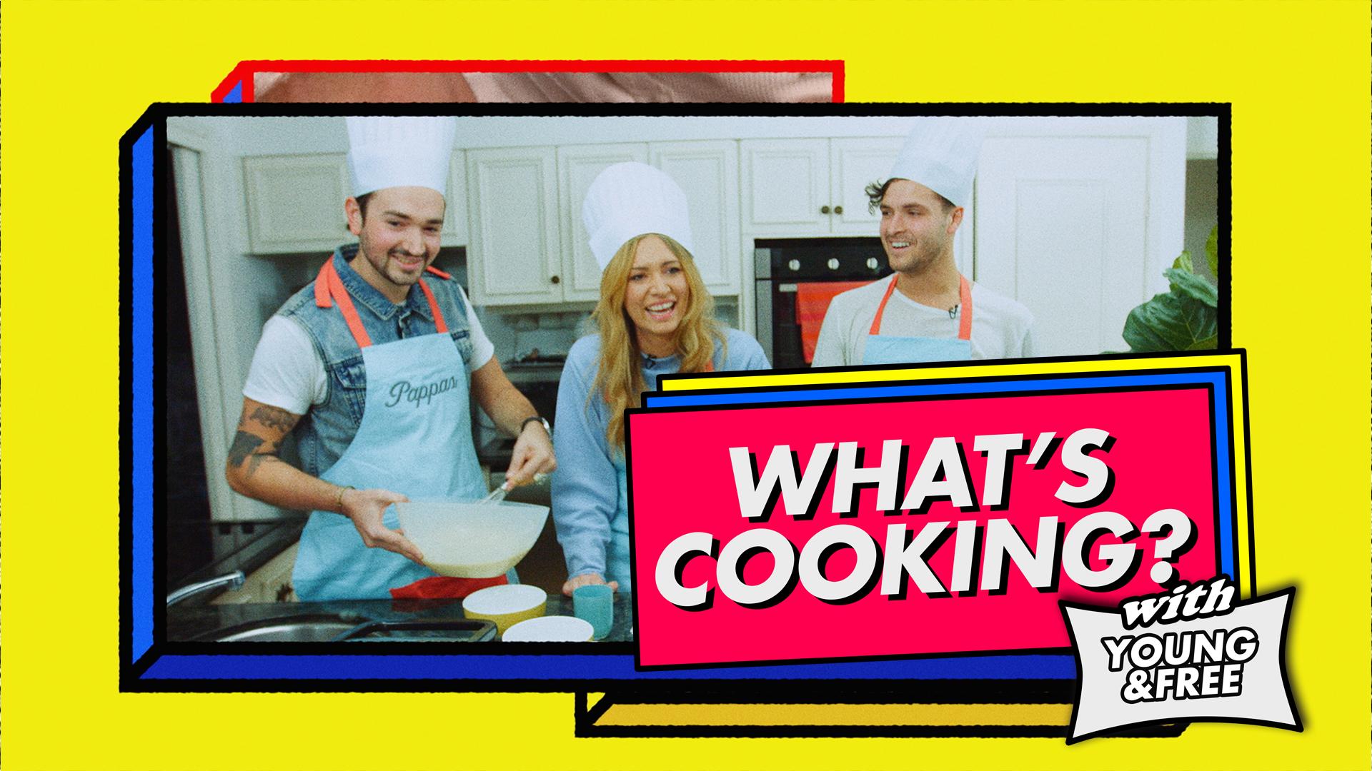 What's Cooking with Young and Free