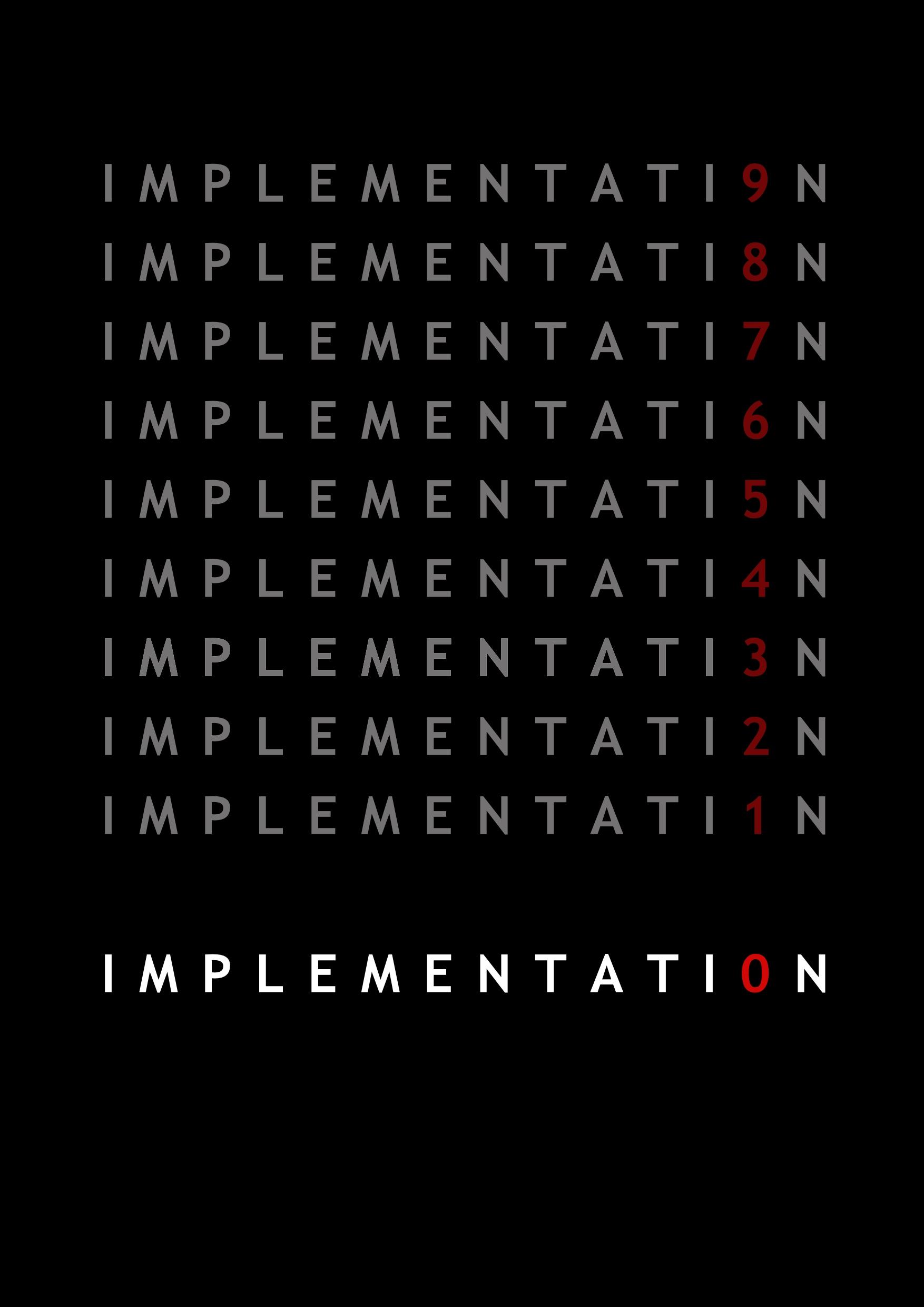 Implementation