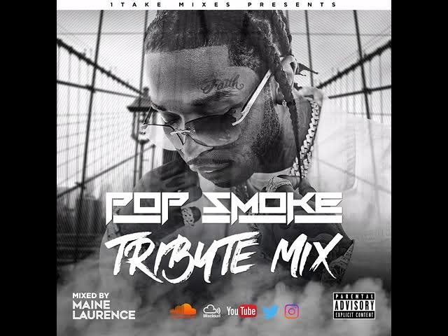 Pop Smoke Tribute Mix Mixed By @maine_laurence