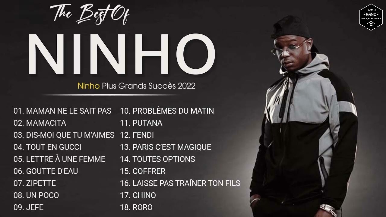 NINHO 2022 Mix - Les Meilleurs Chansons de NINHO 2022 - Album complet & Playlist