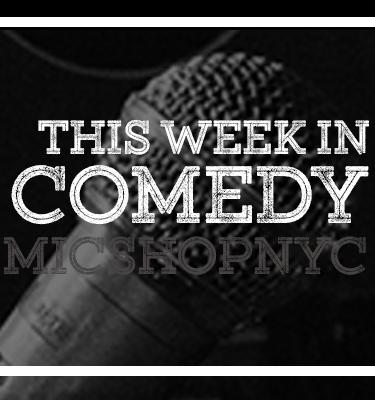 This Week in Comedy