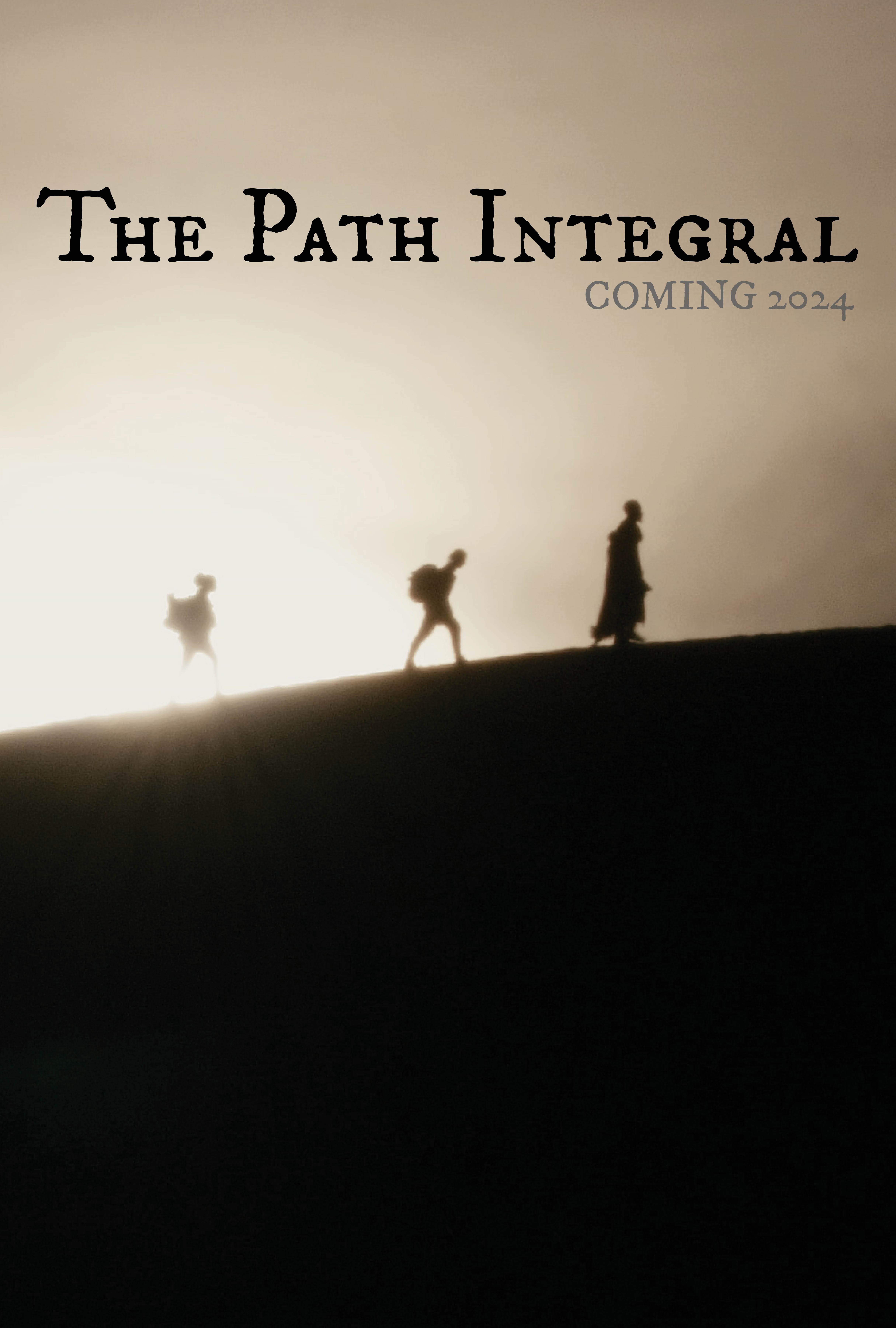 The Path Integral