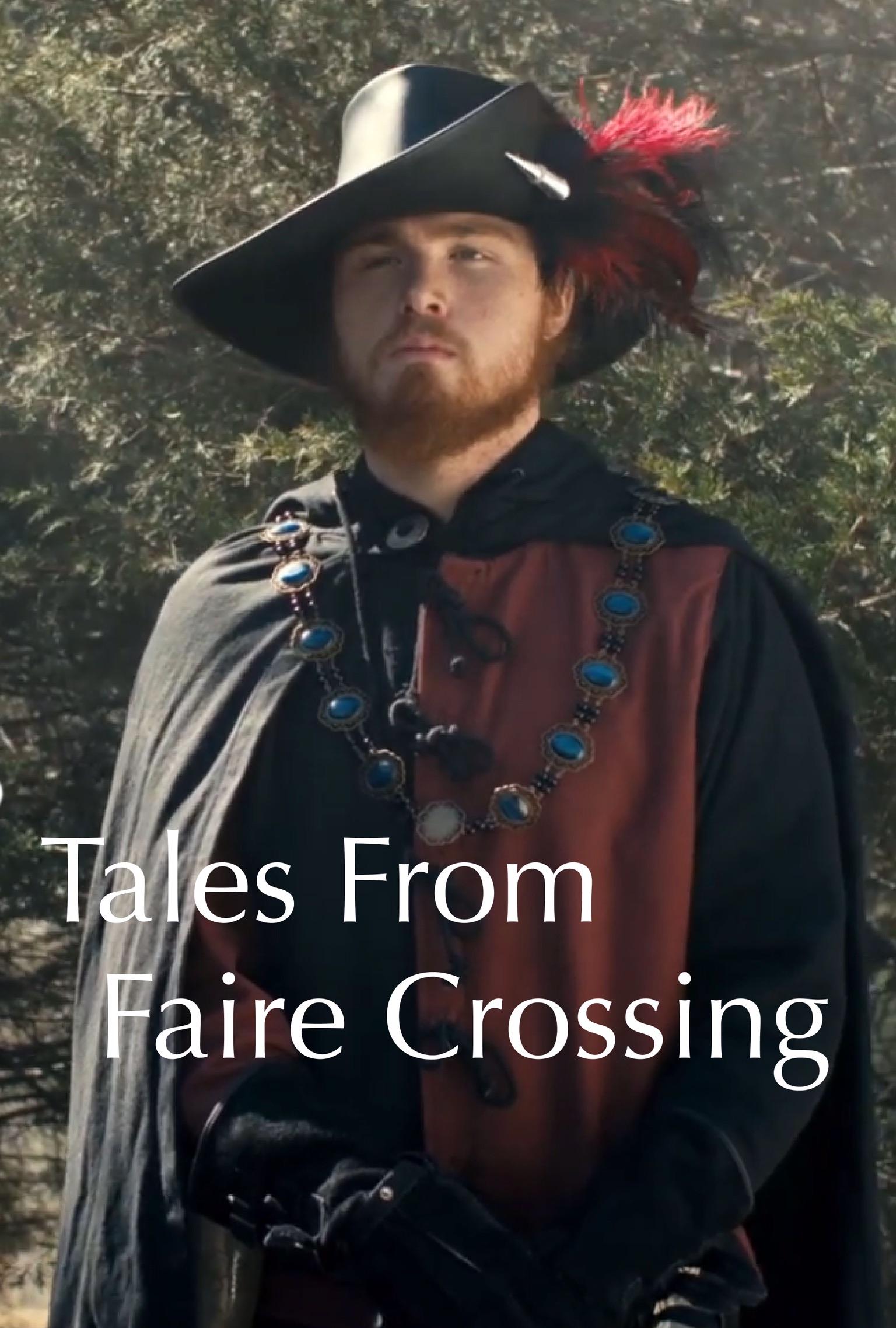 Tales from Faire Crossing