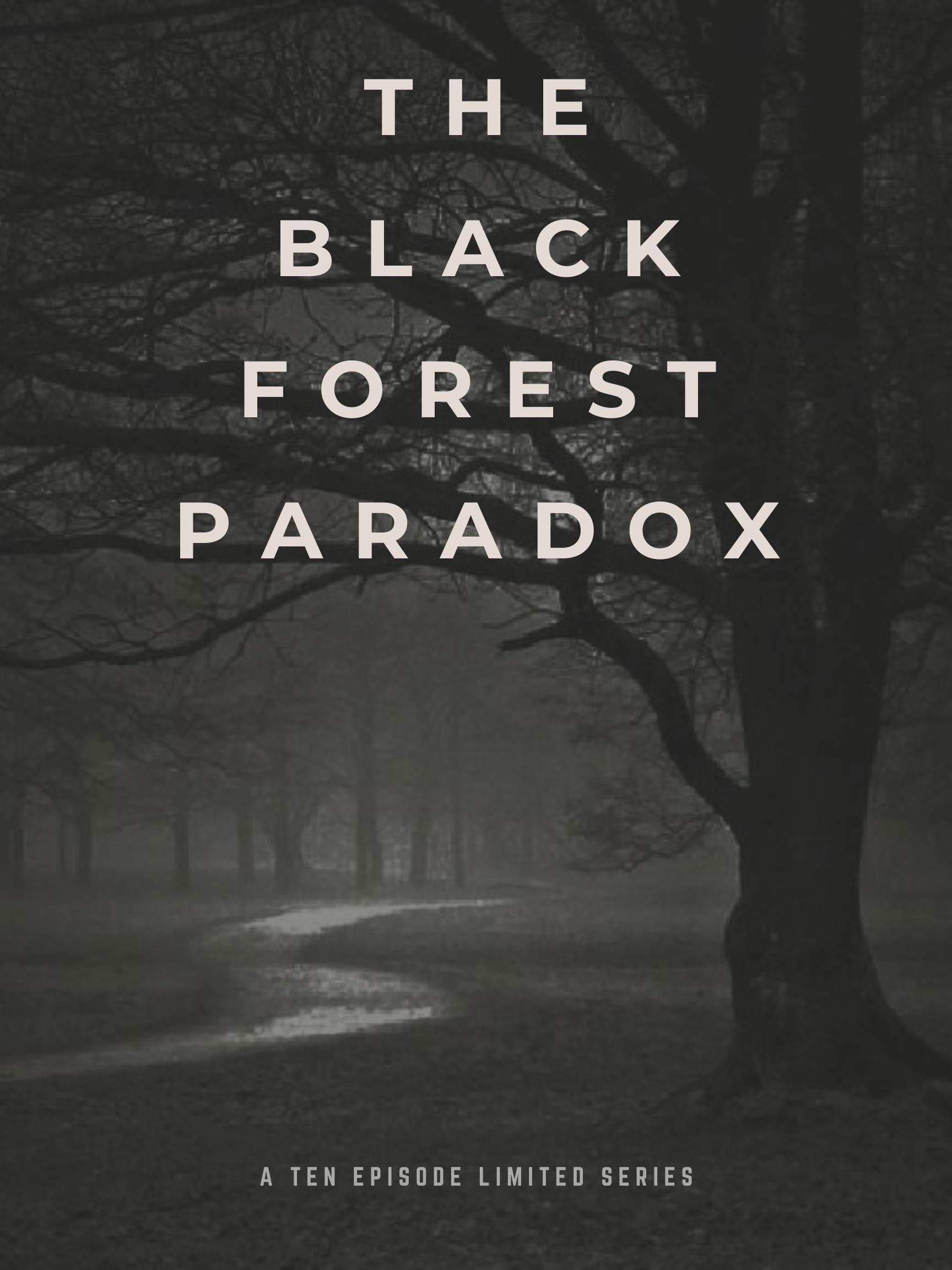 The Black Forest Paradox