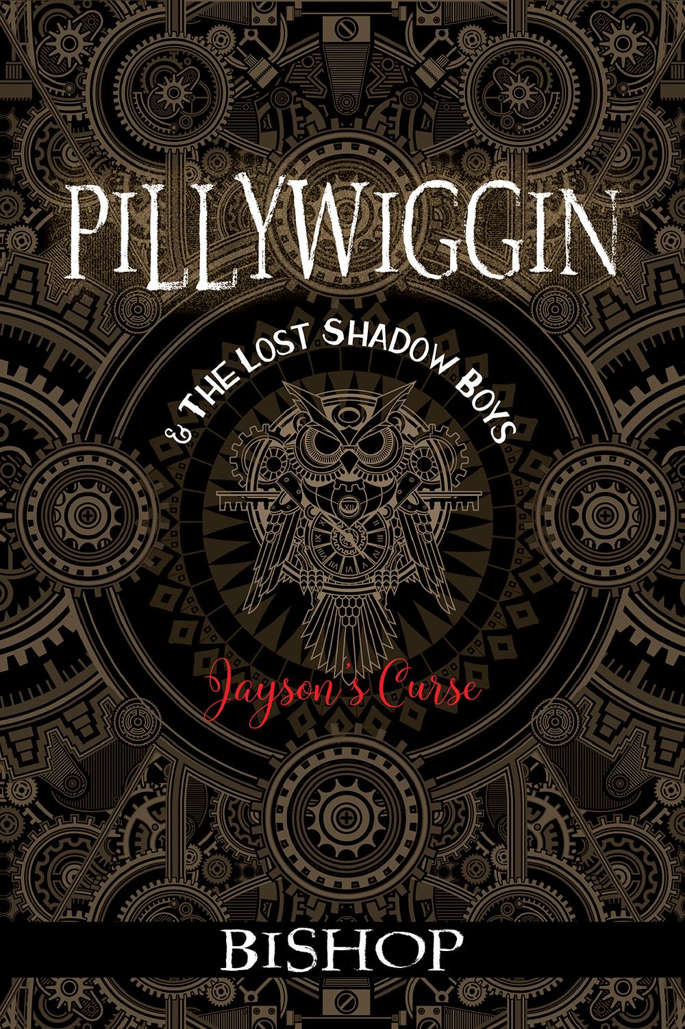 Pillywiggin and the Lost Shadow Boys